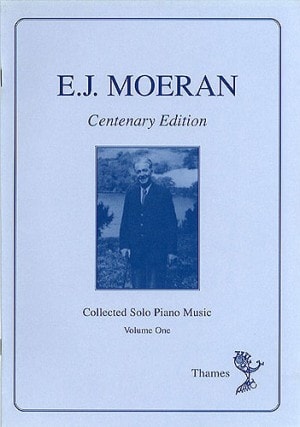 Moeran: Collected Solo Piano Music Volume 1 published by Thames