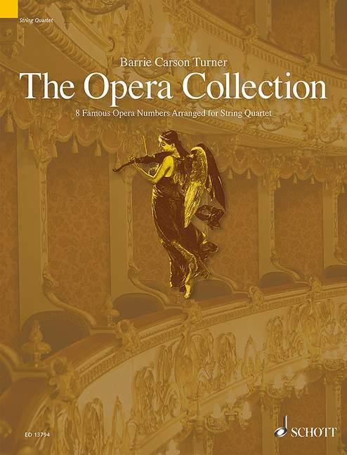 The Opera Collection for String Quartet published by Schott