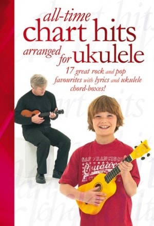 All-Time Chart Hits  Arranged For Ukulele published by Wise