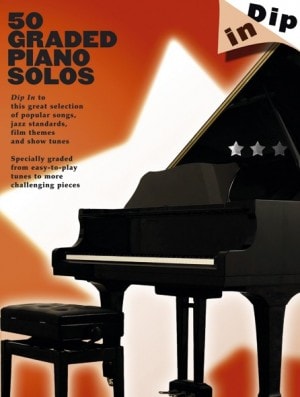 Dip In: 50 Graded Piano Solos published by Wise