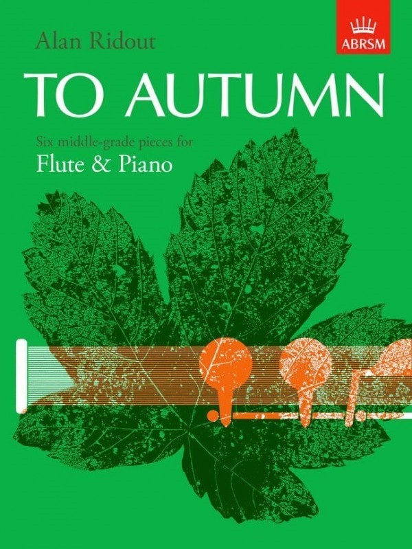 Ridout: To Autumn for Flute published by ABRSM