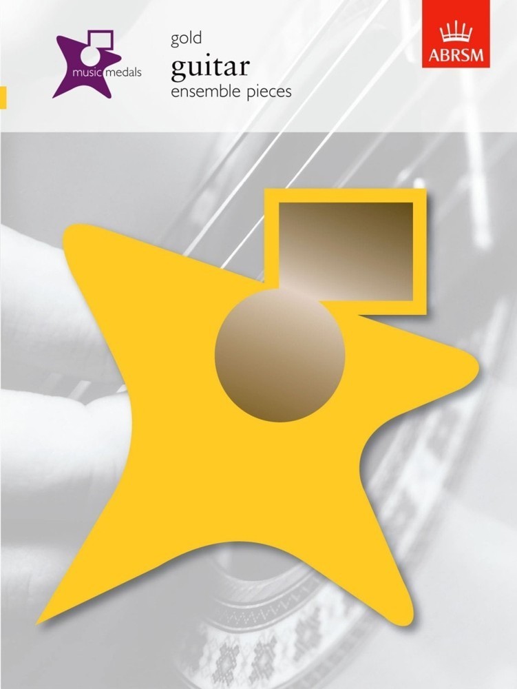 Forwoods ScoreStore ABRSM Music Medals Guitar Ensemble Pieces Gold