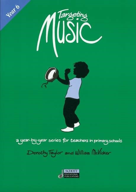 Taylor: Targeting Music - Year 6 published by Schott