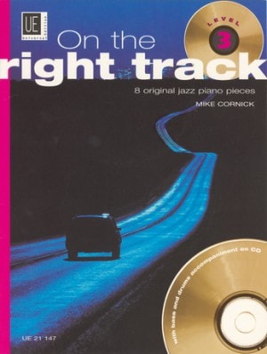 Cornick: On the Right Track Level 3 for Piano published by Universal (Book & CD)