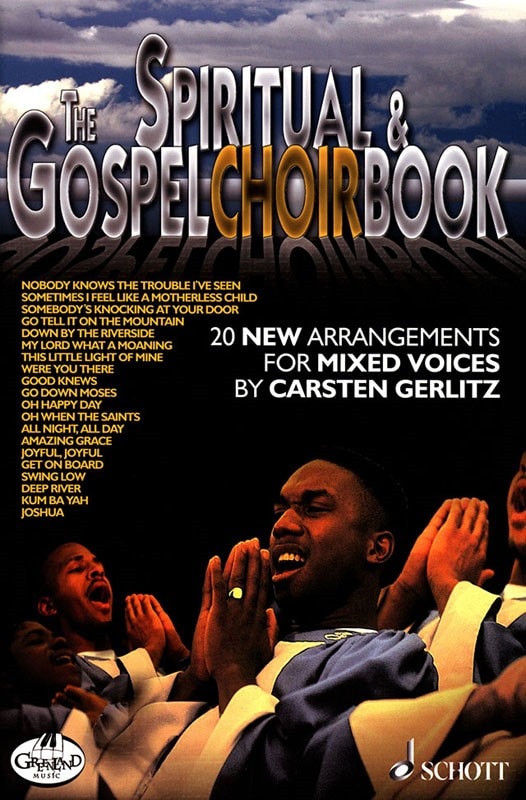 The Spiritual & Gospel Choirbook published by Schott