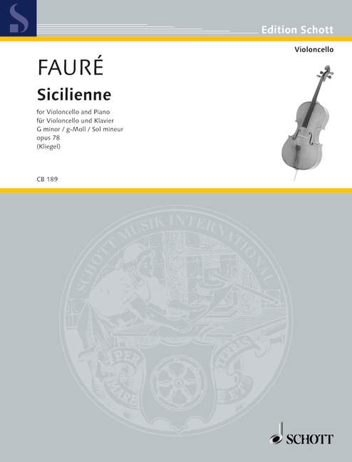 Faure: Sicilienne for Cello published by Schott