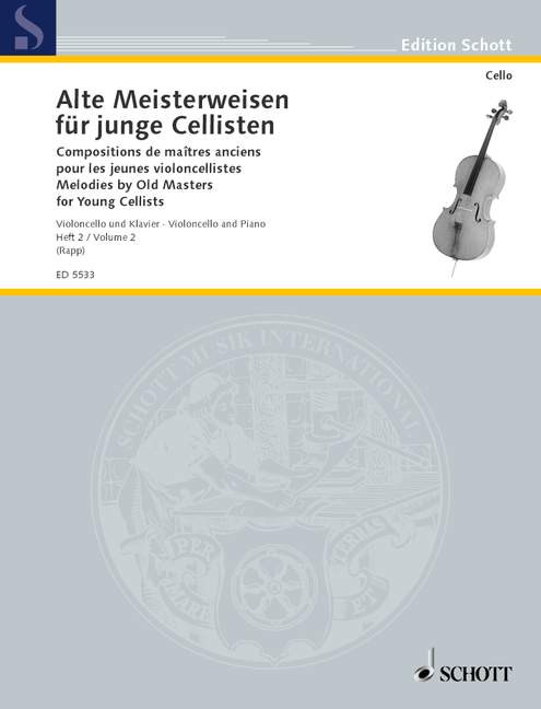 Melodies by Old Masters Volume 2  for Cello published by Schott