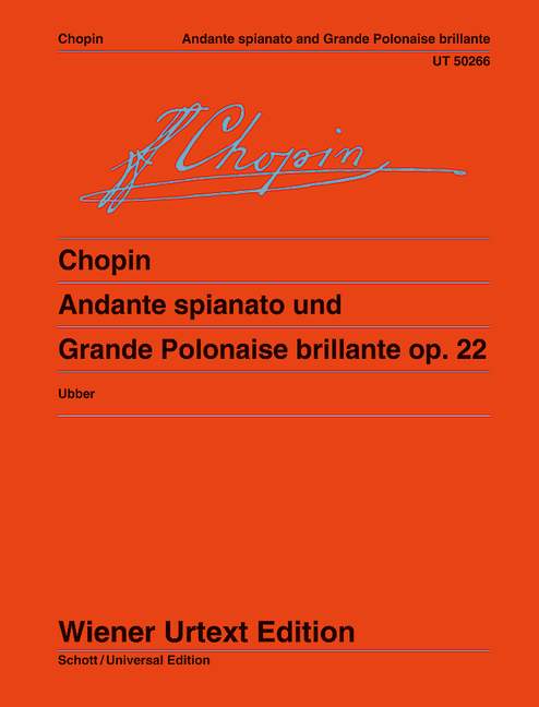Chopin: Andante spianato and Grande Polonaise brillante Opus 22 for Piano published by Wiener Urtext