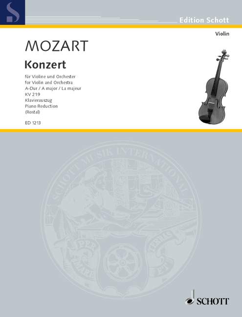Mozart: Concerto in A No 5 KV219 for Violin published by Schott