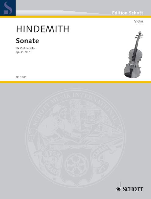 Hindemith: Sonata for Solo Violin Opus 31/1 published by Schott
