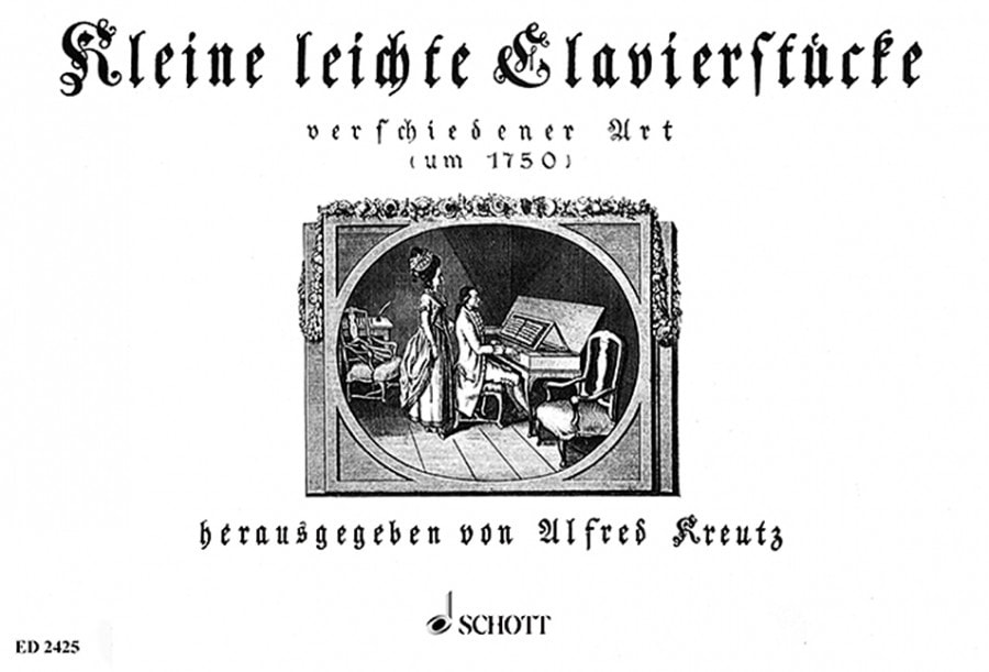Kleine leichte Clavierstcke (Simple short Piano Pieces) published by Schott