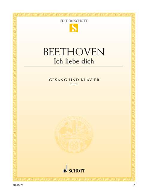 Beethoven: Ich liebe dich for Medium Voice published by Schott
