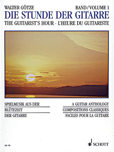 An Hour with the Guitar Volume 1 published by Schott