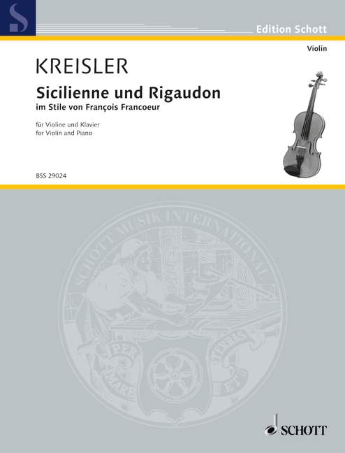 Kreisler: Sicilienne & Rigaudon for Violin published by Schott