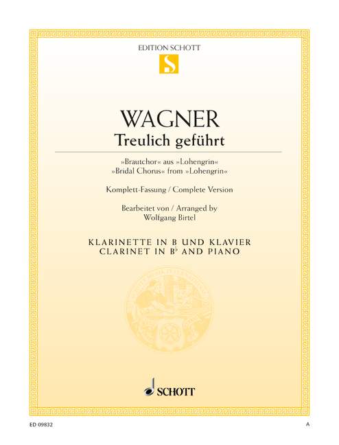 Wagner: Treulich gefhrt for Clarinet published by Schott
