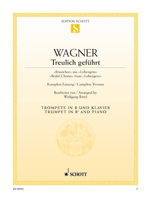 Wagner: Treulich gefhrt for Trumpet published by Schott