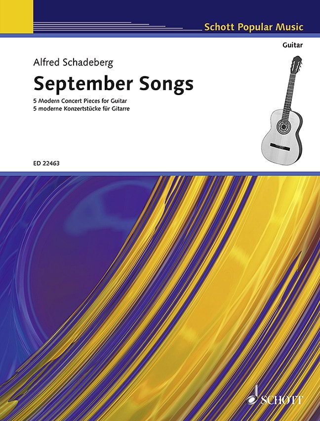 Schadeberg: September Songs for Guitar published by Schott