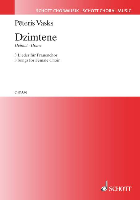 Vasks: Dzimtene SSAA published by Schott