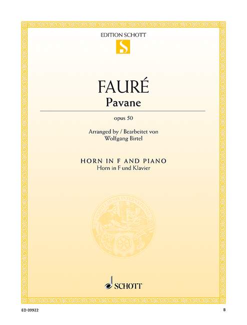 Faure: Pavane Opus 50 for French Horn published by Schott