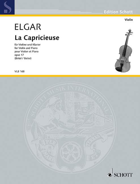Elgar: La Capricieuse Opus 17 for Violin published by Schott