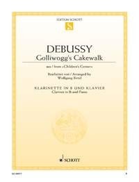Debussy: Golliwogg's Cakewalk for Clarinet published by Schott