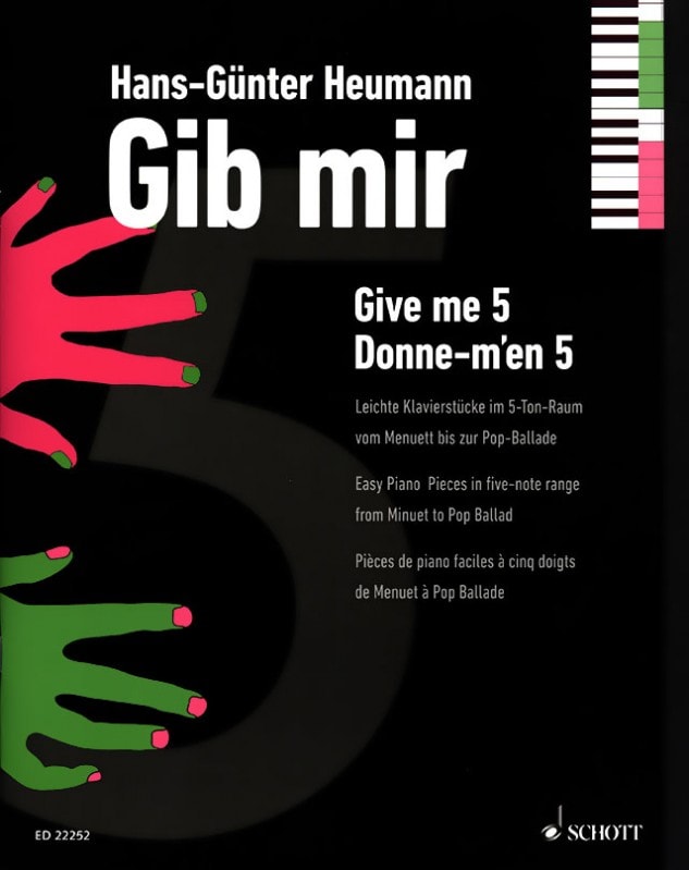 Heumann: Give me five for Piano published by Schott
