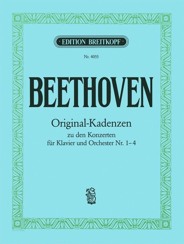 Beethoven: Original Cadenzas for Concertos 1 - 4 for Piano published by Breitkopf