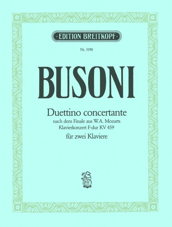 Busoni: Duettino Concertante for 2 Pianos published by Breitkopf