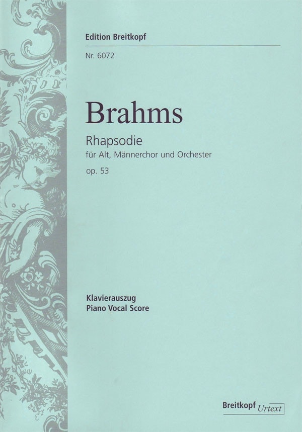 Brahms: Rhapsody Opus 53 published by Breitkopf - Vocal Score