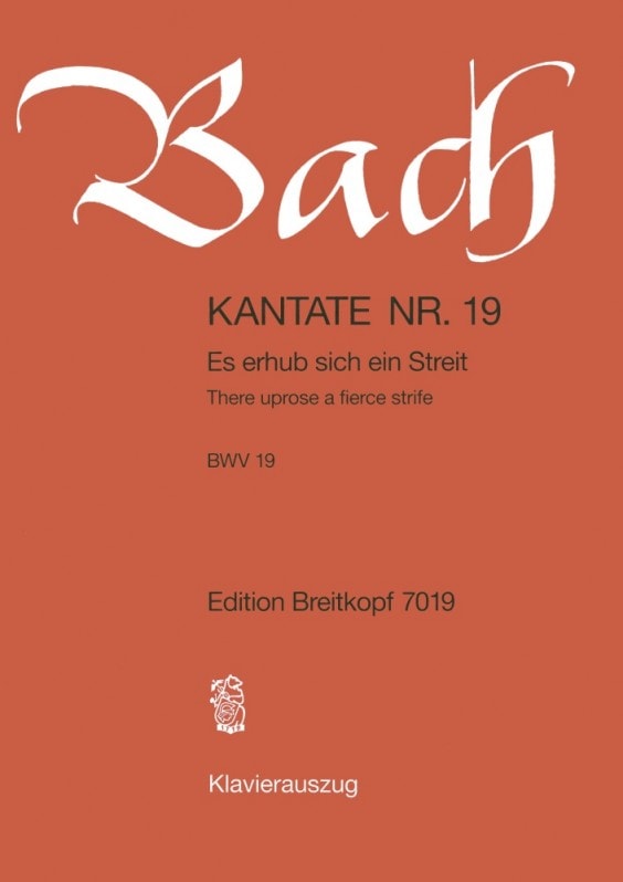Bach: Cantata 19 (Es erhub sich ein Streit) published by Breitkopf - Vocal Score