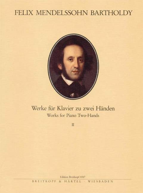 Mendelssohn: Complete Piano Works for Two Hands Volume 2 published by Breitkopf