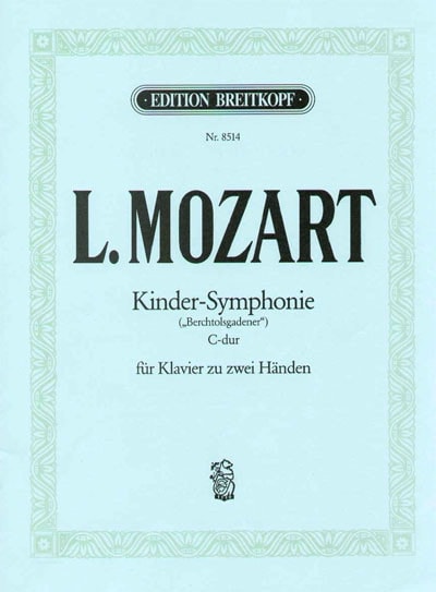 Mozart: Kinder-Symphonie for Piano Solo published by Breitkopf