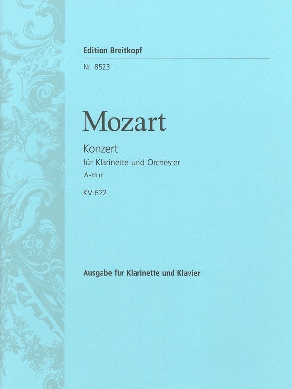 Mozart: Concerto in A KV622 for Clarinet in A published by Breitkopf