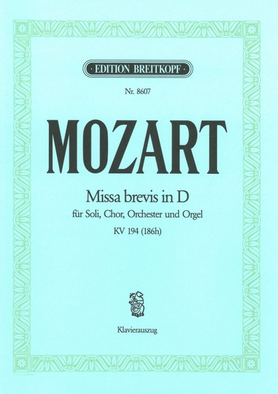 Mozart: Missa brevis in D (K194) published by Breitkopf - Vocal Score