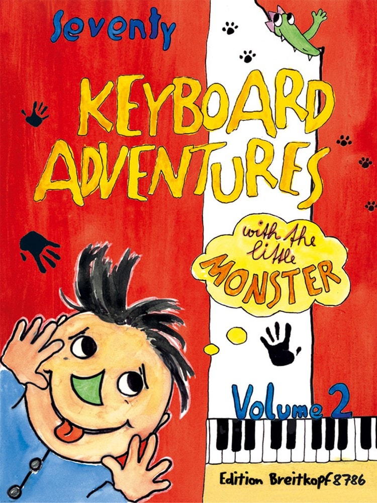 70 Keyboard Adventures With The Little Monster Volume 2 for Piano published by Breitkopf