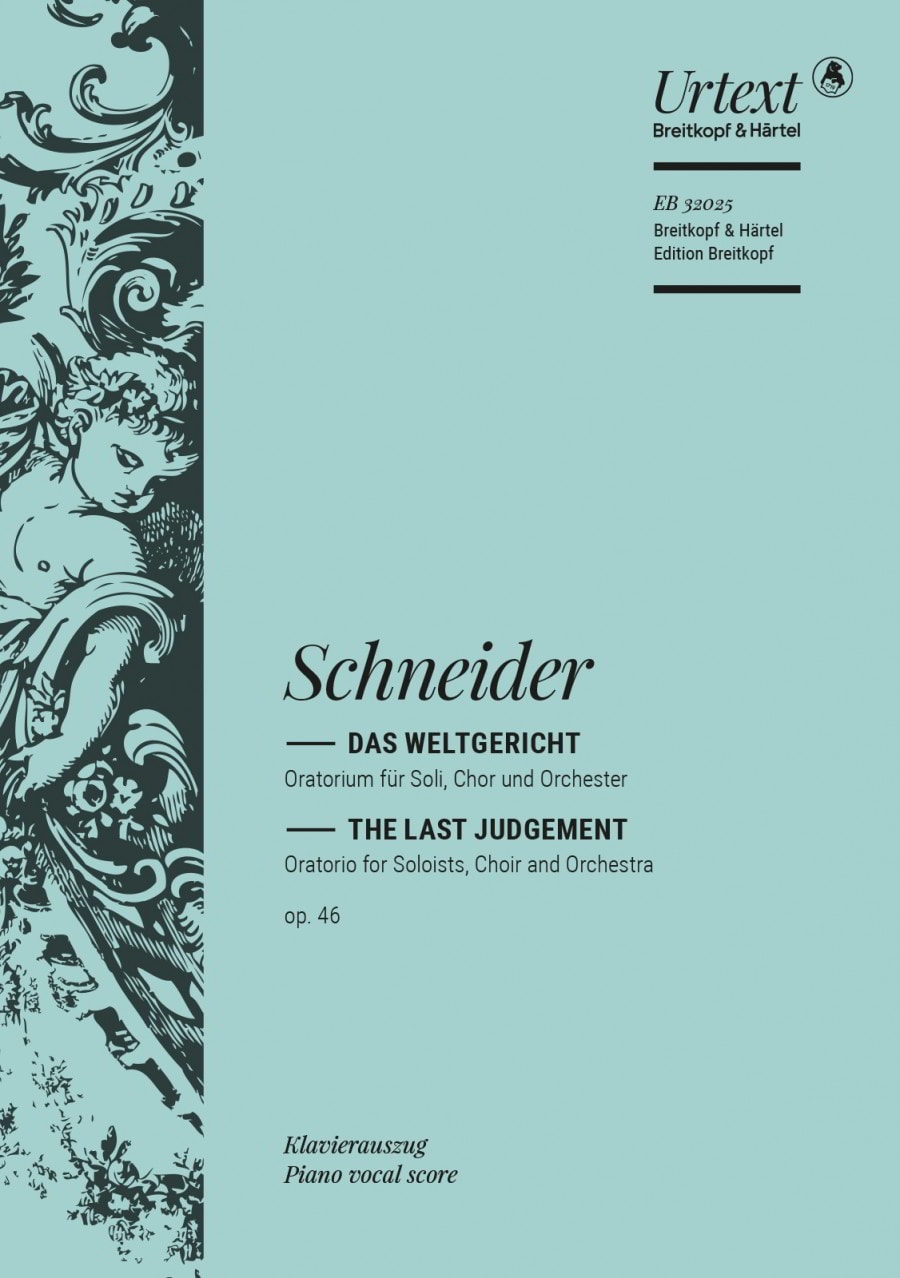 Schneider: Das Weltgericht Opus 46 published by Breitkopf - Vocal Score
