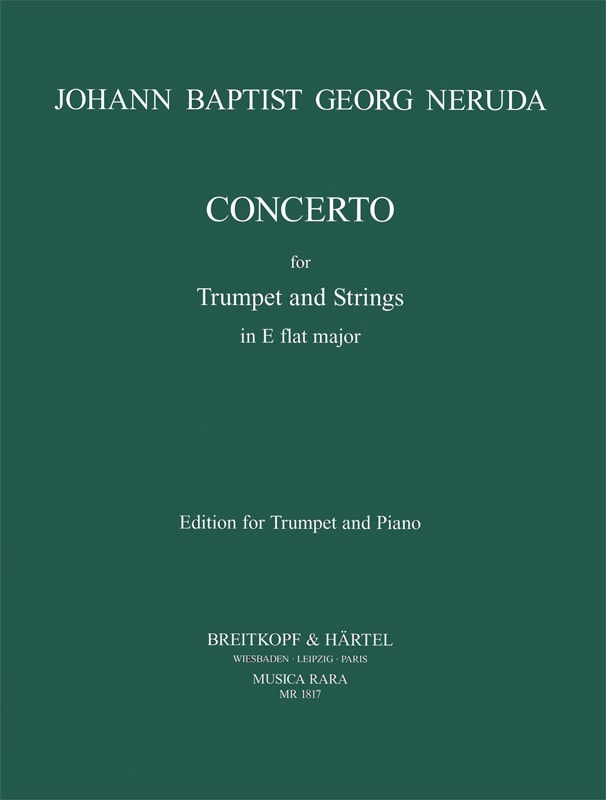 Neruda: Concerto in Eb for Trumpet published by Musica Rara