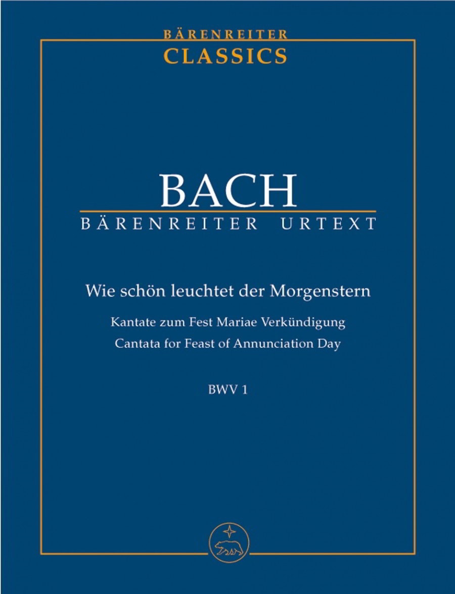Bach: Cantata No. 1 - Wie schoen leuchtet der Morgenstern (BWV 1)  (Study Score) published by Barenreiter