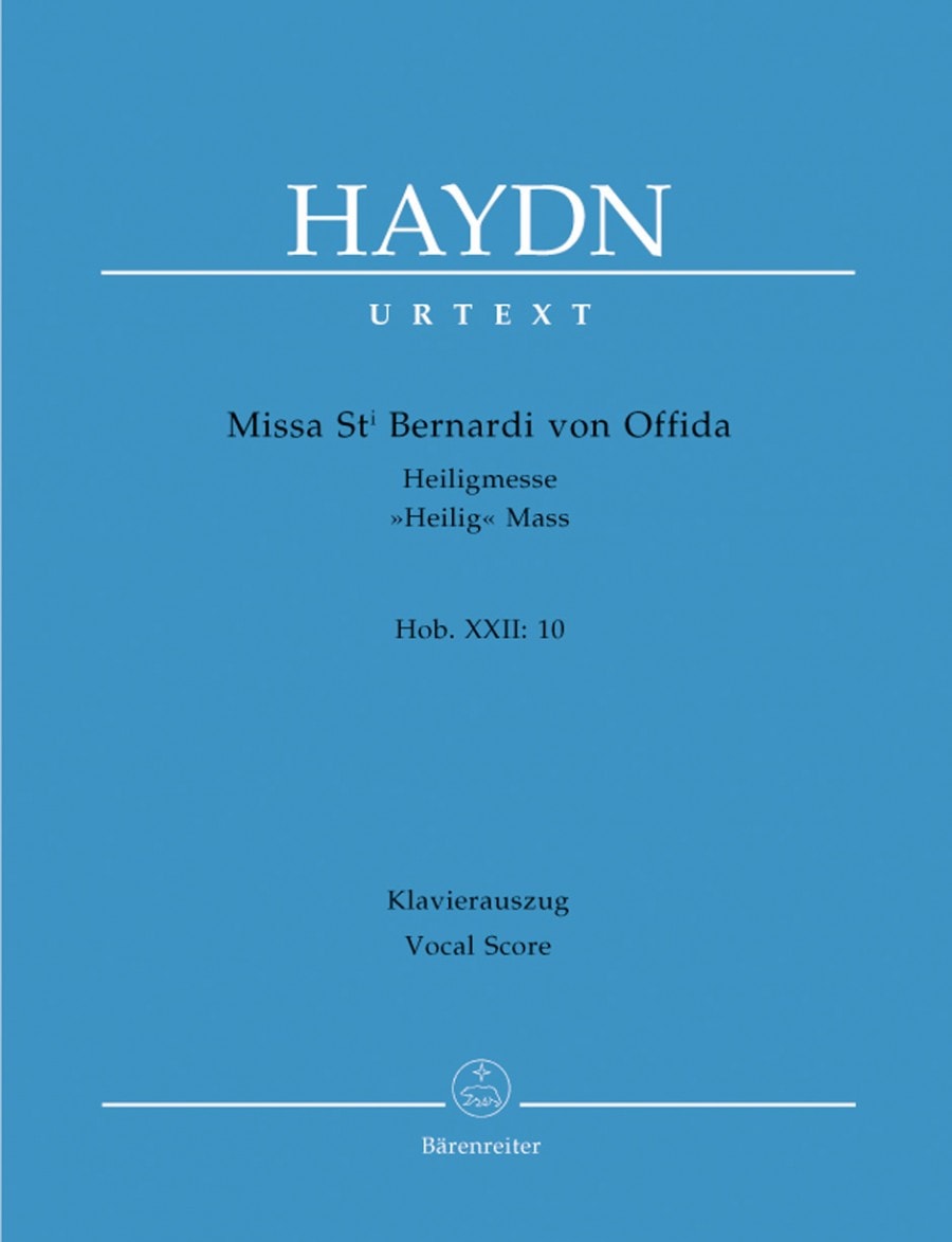 Haydn: Missa St Bernardi von Offida (Heilig-Messe) (HobXXII:10) published by Barenreiter Urtext - Vocal Score