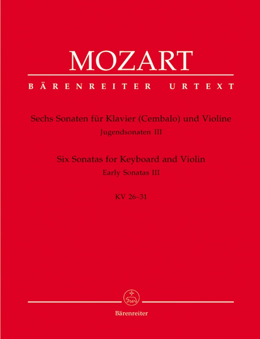 Mozart: Early Sonatas for Violin Volume 3 - K.26-31 published by Barenreter