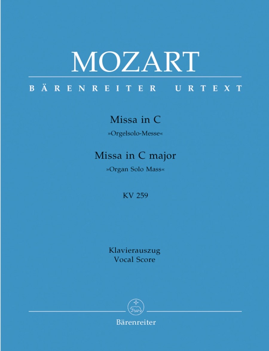 Mozart: Mass in C (K259) (Organ Solo Mass) published by Barenreiter Urtext - Vocal Score