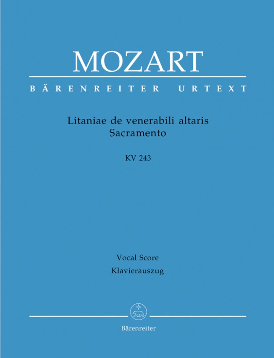 Mozart: Litaniae de venerabili altaris sacramento in E-flat (K243)(Urtext) published by Barenreiter Urtext - Vocal Score