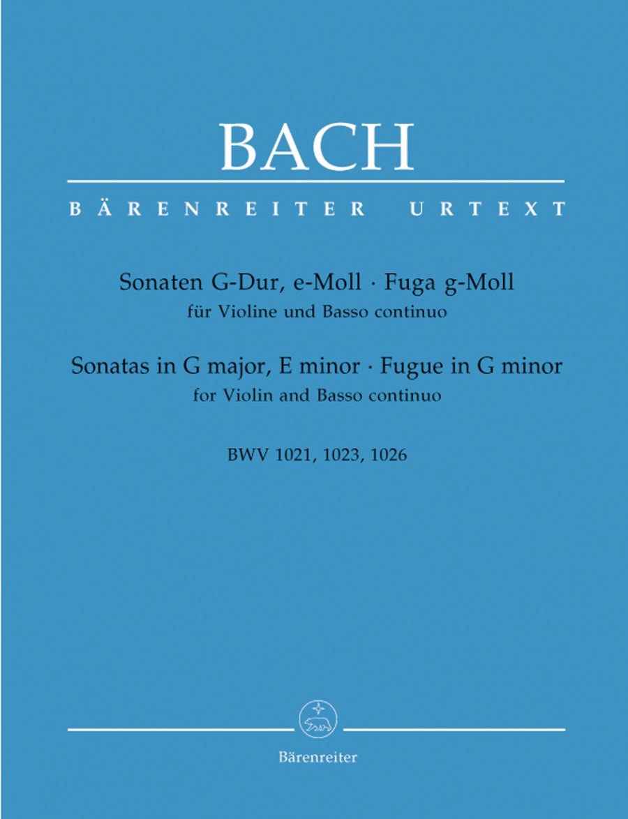 Bach: Sonatas in G, E minor, Fugue in G minor (BWV 1021, 1023, 1026) for Violin published by Barenreiter