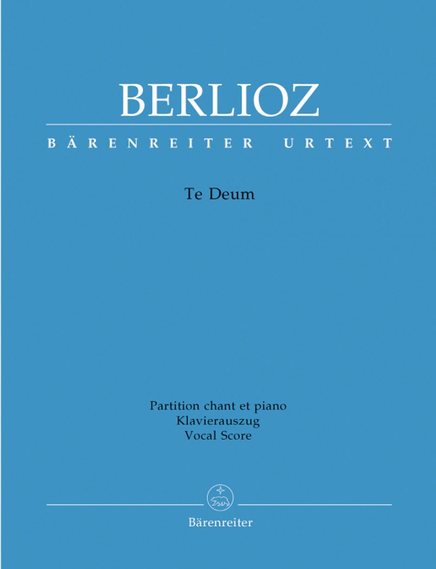 Berlioz: Te Deum, Op22 published by Barenreiter Urtext - Vocal Score