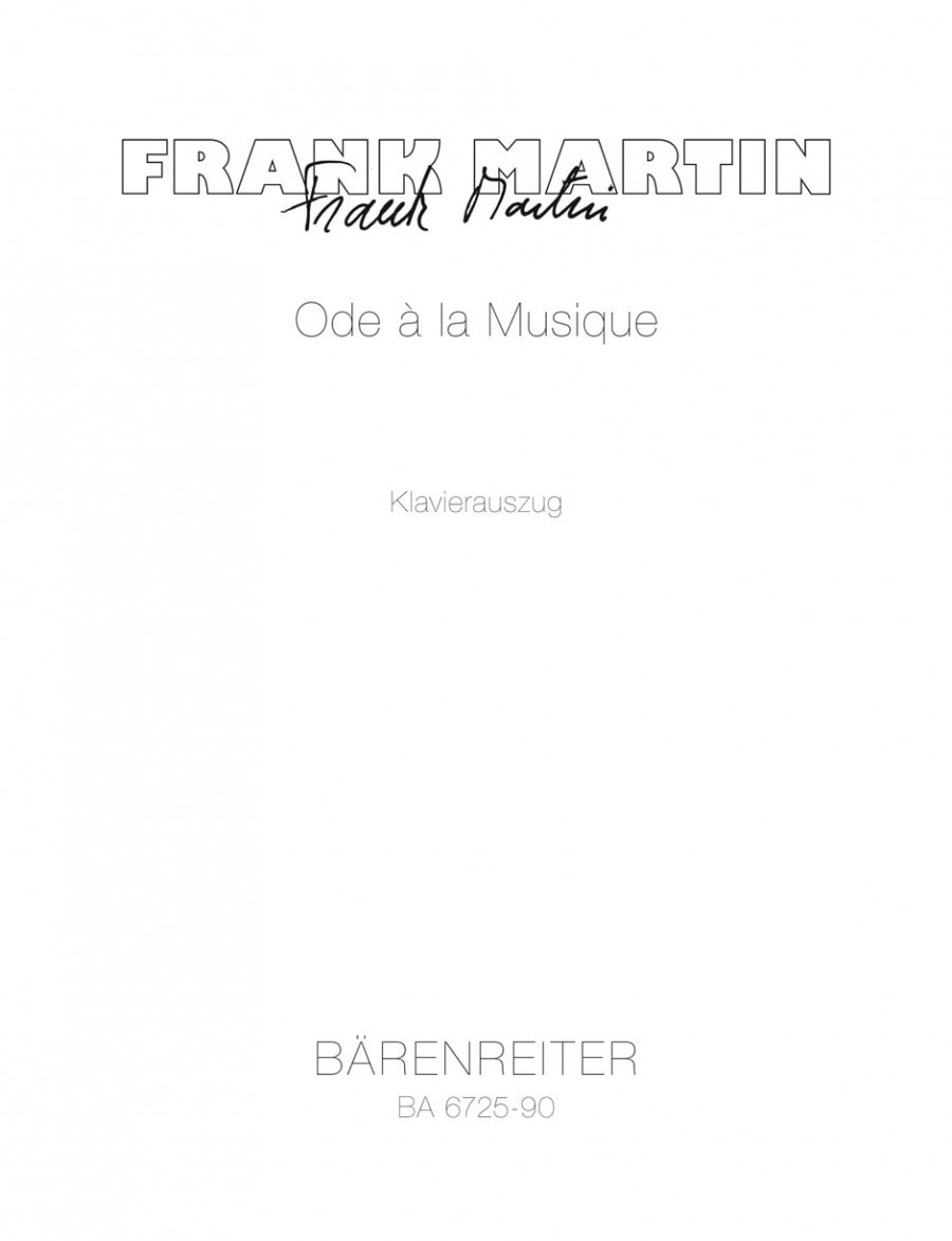 Martin: Ode a la musique (1961) published by Barenreiter - Vocal Score