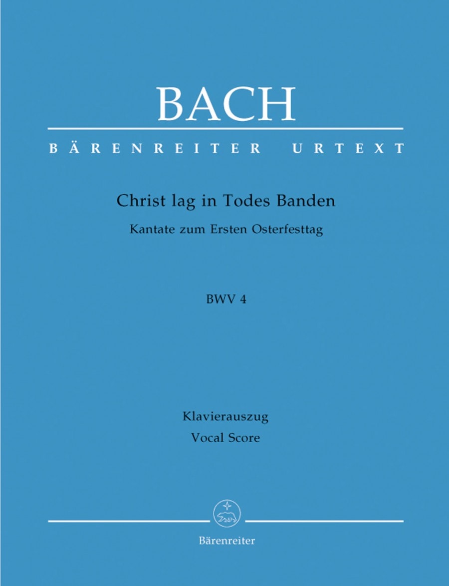 Bach: Cantata No 4: Christ lag in Todesbanden (BWV 4) published by Barenreiter Urtext - Vocal Score