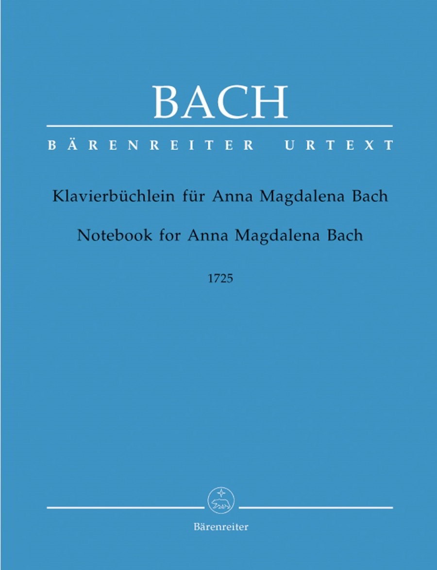 Bach: Notebook for Anna Magdalena for Piano published by Barenreiter