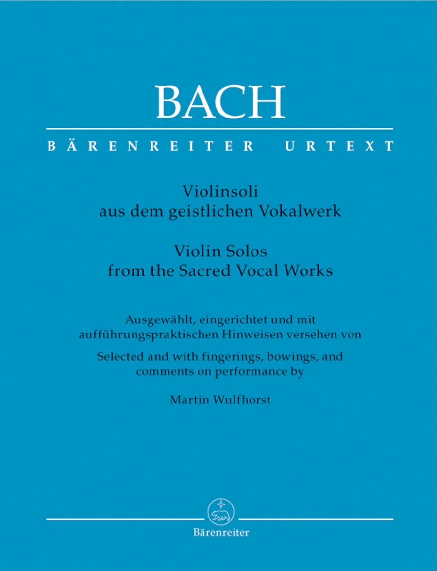 Bach: Violin Solos from the Sacred Vocal Works published by Barenreiter