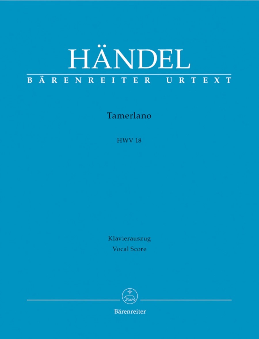 Handel: Tamerlano (HWV 18) published by Barenreiter Urtext - Vocal Score