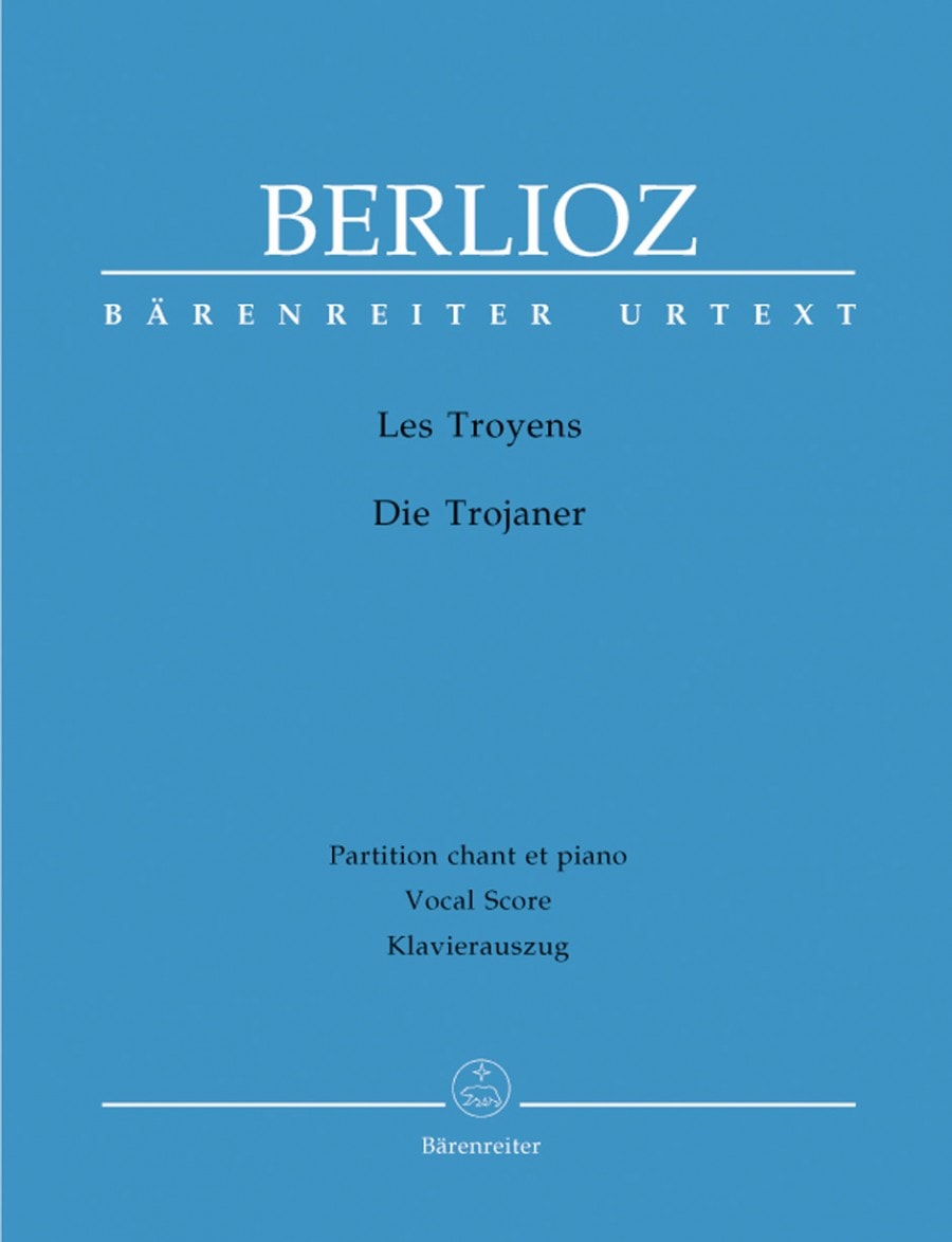 Berlioz: Les Troyens published by Barenreiter Urtext - Vocal Score Hardback